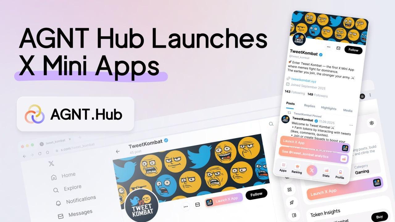 AGNT Hub 推出 X Mini Apps，开启 X 原生 Web3 的新篇章