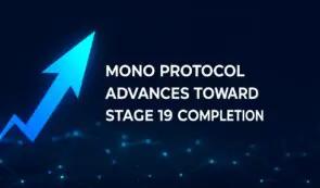 Mono协议第19阶段推进顺利进行，加密货币预售参与度加速提升