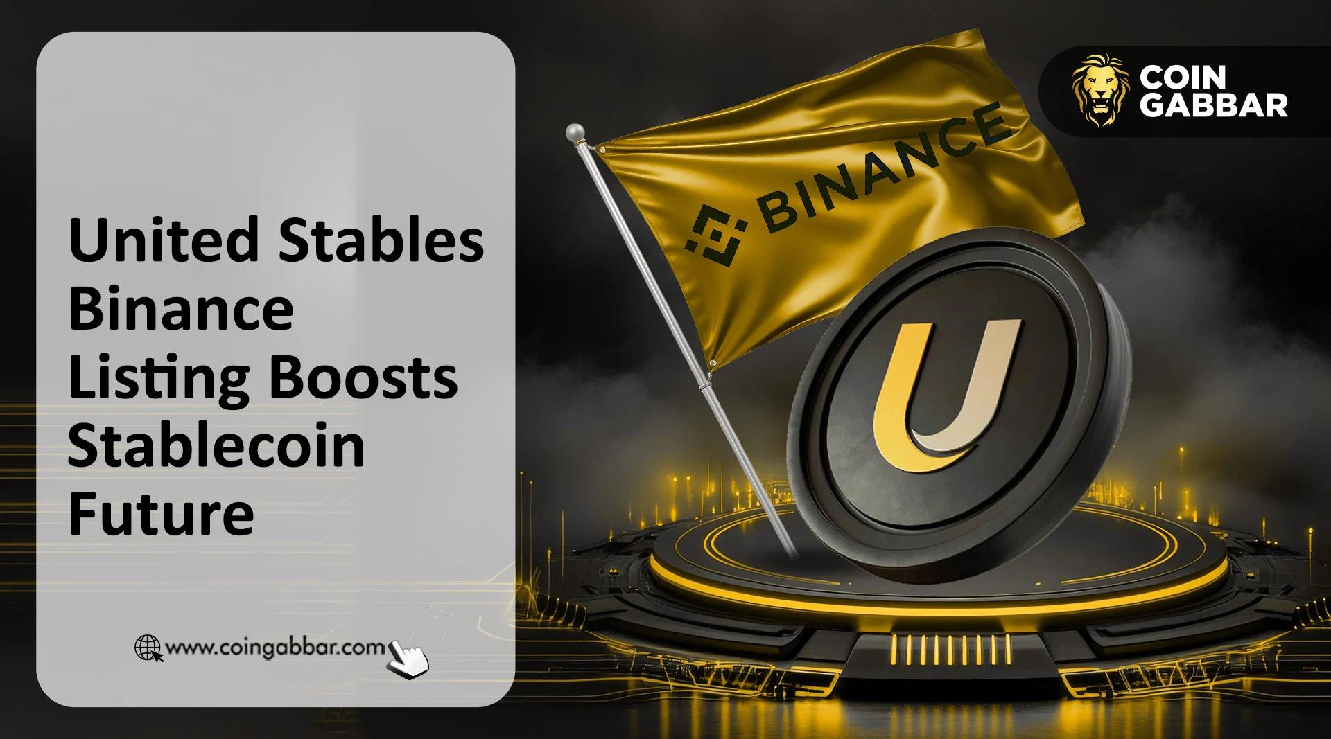 United Stables 上币安，带来免 Gas 费稳定币交易