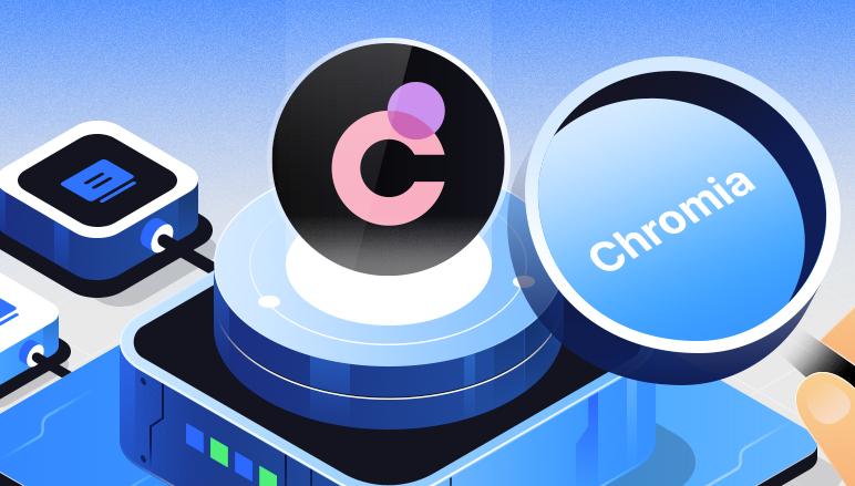 Chromia的未来发展路线是什么 其发展前景怎么样